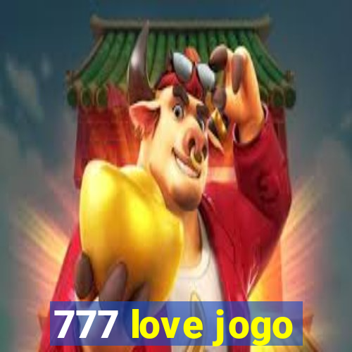 777 love jogo